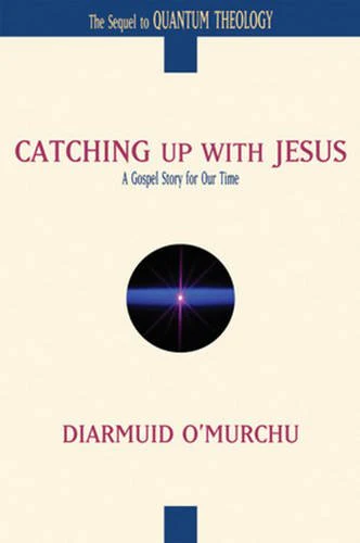 Catching Up with Jesus: A Gospel Story for Our Time
