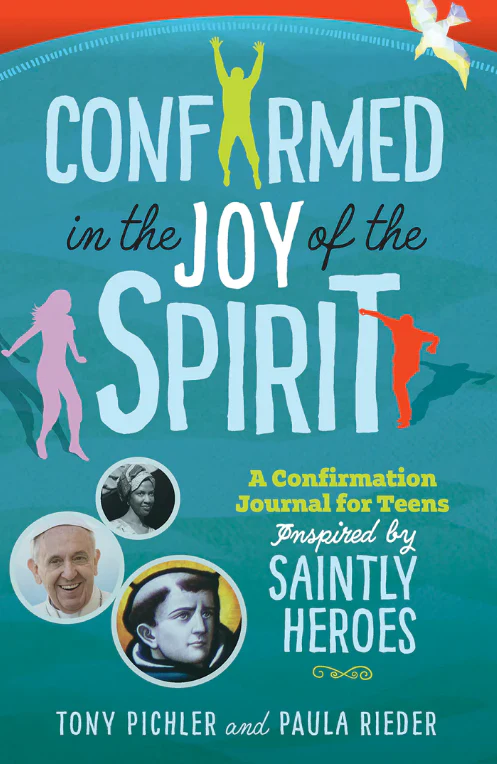 Confirmed in the Joy of the Spirit