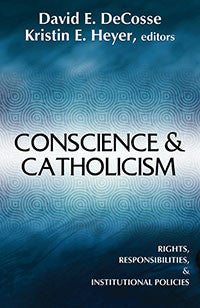Conscience & Catholicism