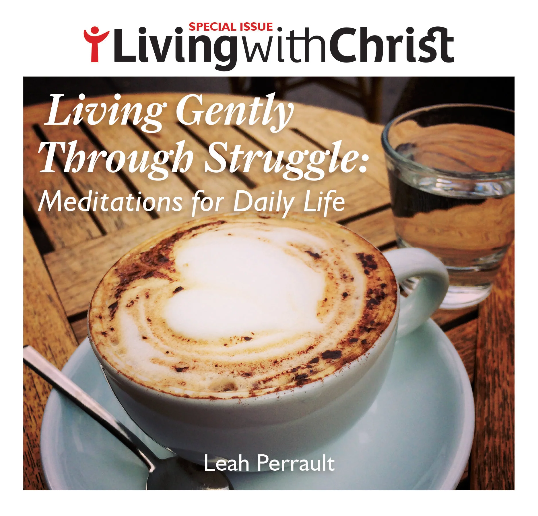 Living With Christ Special Issue - Six Book Set - Image 3