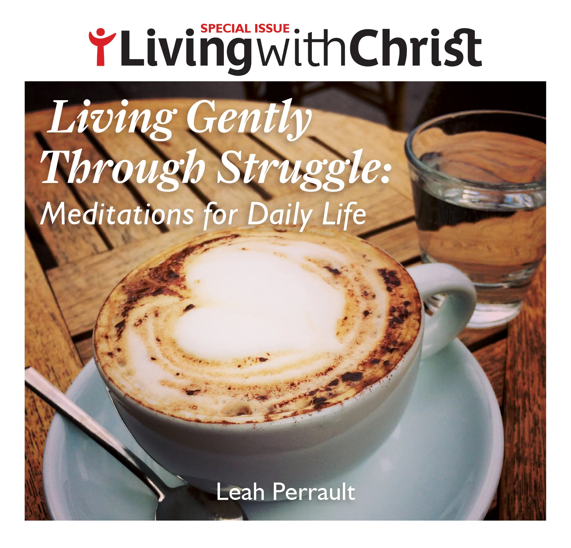 Living With Christ Special Issue - Six Book Set - Image 7