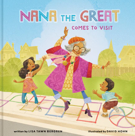 Nana the Great Comes to Visit
