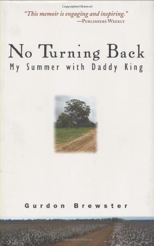 No Turning Back: My Summer With Daddy King