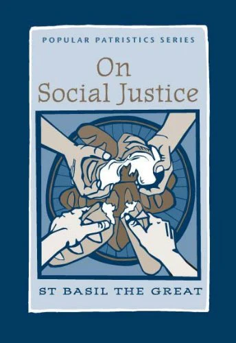 On Social Justice - St Basil the Great PPS038