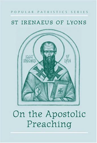 On the Apostolic Preaching PPS017