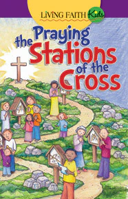 Praying The Stations Of The Cross