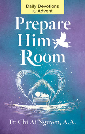 Prepare Him Room: Daily Devotions for Advent