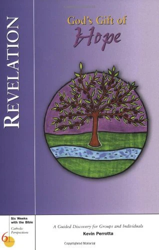 Revelation: God's Gift of Hope (Six Weeks with the Bible)