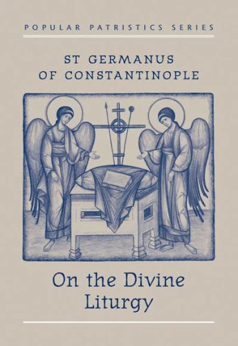 On the Divine Liturgy (Germanus) PPS008