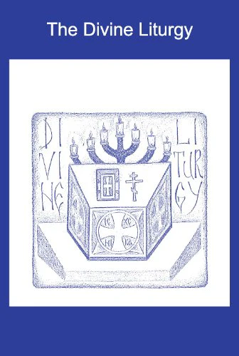 The Divine Liturgy: An Abridged Text for Students