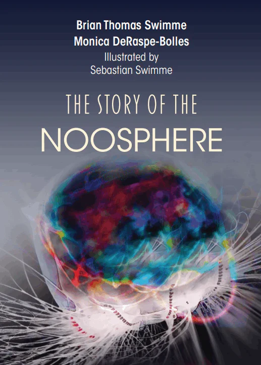 The Story of the Noosphere
