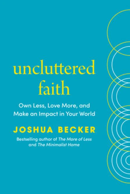 Uncluttered Faith