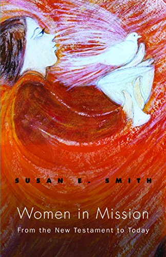 Women in Mission: From the New Testament to Today (ASM)