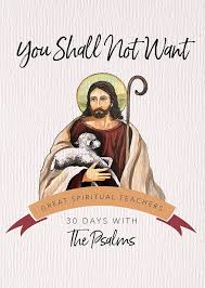 You Shall Not Want